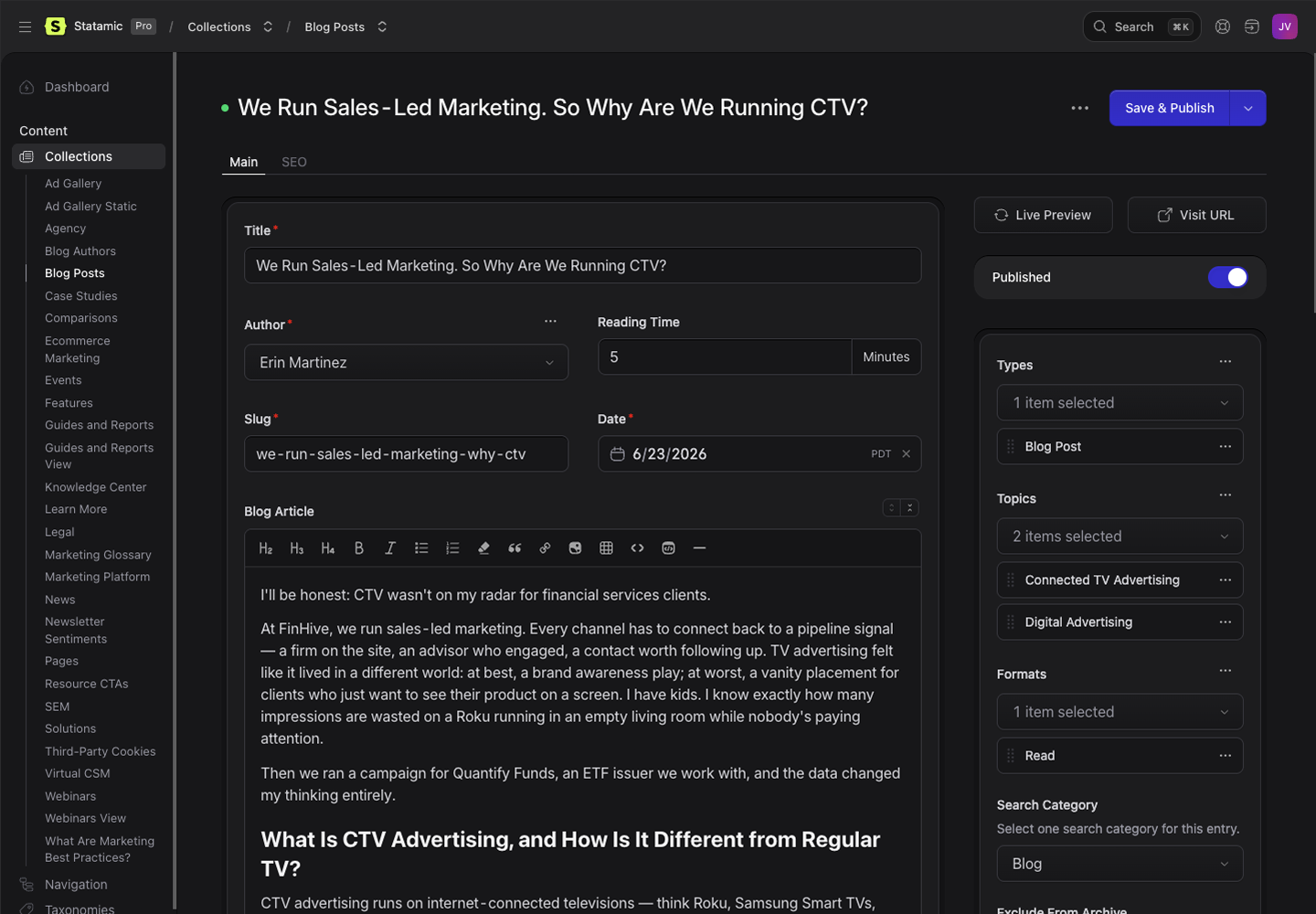 The Statamic control panel showing the blog collection, where editors add and publish entries without touching code